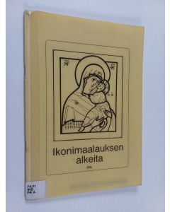 käytetty teos Ikonimaalauksen alkeita