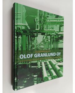 Kirjailijan Reijo Hänninen käytetty kirja Insinööritoimisto Olof Granlund oy : suomalaista talotekniikan suunittelua ja konsultointia vuodesta 1960