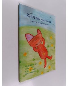 Kirjailijan Kaisa Viirimäki & Merja Kaivo-oja ym. käytetty teos Köppäsen matkassa