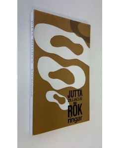 Kirjailijan Jutta Zilliacus käytetty kirja Rökringar