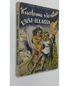 Kirjailijan Yrjö Hämäläinen käytetty kirja Kuolema vierailee ensi-illassa