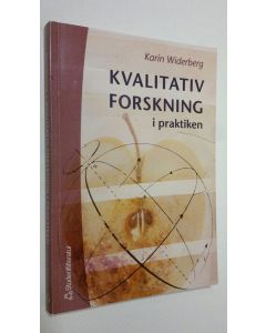 Kirjailijan Karin Widerberg käytetty kirja Kvalitativ forskning i praktiken