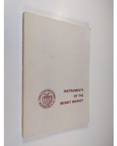 Kirjailijan Timothy Q. Cook & Timothy D. Rowe käytetty kirja Instrument of the money market