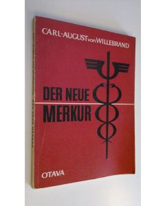 Kirjailijan Carl-August von Willebrand käytetty kirja Der neue Merkur