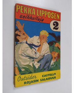 Kirjailijan Outsider käytetty kirja Castello Rojasin salaisuus