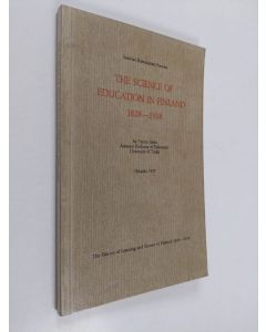 Kirjailijan Taimo Iisalo käytetty kirja The Science of Education in Finland, 1828-1918