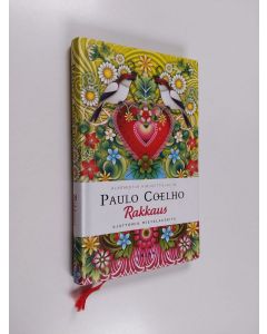 Kirjailijan Paulo Coelho käytetty kirja Rakkaus : ajattomia mietelauseita
