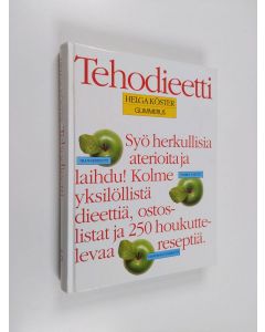 Kirjailijan Helga Köster käytetty kirja Tehodieetti