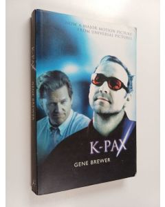 Kirjailijan Gene Brewer käytetty kirja K-PAX