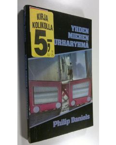Kirjailijan Philip Daniels käytetty kirja Yhden miehen murharyhmä