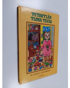 Kirjailijan Kaarina Goldberg käytetty kirja Petokylän Ilona Ilves