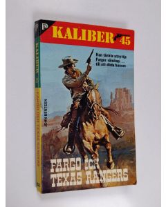 Kirjailijan John Benteen käytetty kirja Fargo och Texas rangers