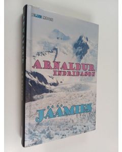 Kirjailijan Arnaldur Indriðason käytetty kirja Jäämies