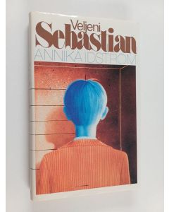 Kirjailijan Annika Idström käytetty kirja Veljeni Sebastian