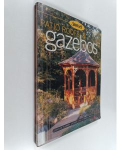 Kirjailijan Don Vandervort käytetty kirja Patio roofs & gazebos