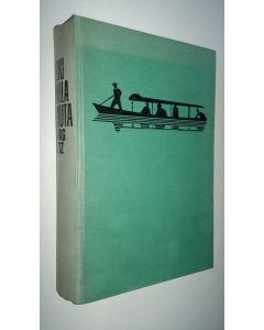 Kirjailijan George Seitz käytetty kirja Joki vailla paluuta : 36 mustavalkoista ja 4 moniväristä liitekuvasivua sekä kartta