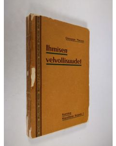 Kirjailijan Giuseppe Mazzini käytetty kirja Ihmisen velvollisuudet