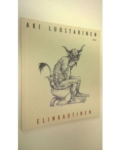 Kirjailijan Aki Luostarinen käytetty kirja Elinkautinen : runoja (ERINOMAINEN)