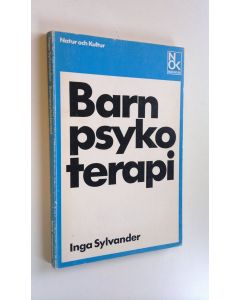 Kirjailijan Inga Sylvander käytetty kirja Barn psykoterapi