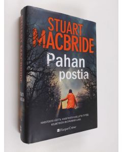 Kirjailijan Stuart MacBride käytetty kirja Pahan postia