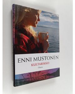 Kirjailijan Enni Mustonen käytetty kirja Kultarikko