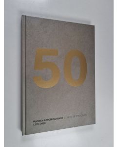 käytetty kirja Vuoden betonirakenne 1970-2019 = Concrete structure 1970-2019
