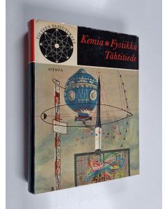 käytetty kirja Kemia, fysiikka, tähtitiede