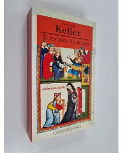 Kirjailijan Gottfried Keller käytetty kirja Züricher Novellen