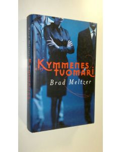 Kirjailijan Brad Meltzer käytetty kirja Kymmenes tuomari