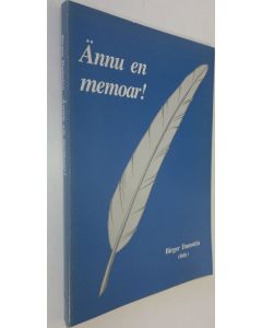 Kirjailijan Birger Damsten käytetty kirja Ännu en memoar!