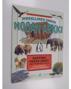 käytetty teos Ihmeellinen tarina - Nooan arkki : löydä oikeat tarrat!