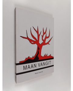 Kirjailijan Reino Lauanne käytetty kirja Maan vangit