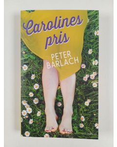 Kirjailijan Peter Barlach uusi kirja Carolines pris