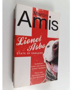 Kirjailijan Martin Amis käytetty kirja Lionel Asbo - State of England