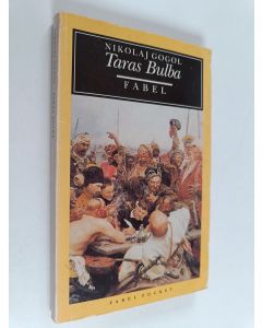 Kirjailijan Nikolaj Vasilʹevič Gogolʹ käytetty kirja Taras Bulba