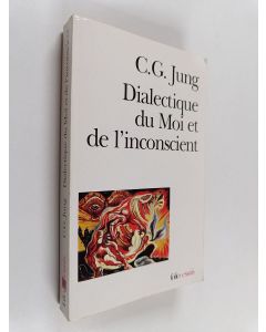 Kirjailijan C. Jung käytetty kirja Dialectique du Moi et de l'inconscient