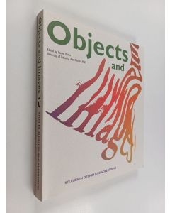 käytetty kirja Objects and images : studies in design and advertising