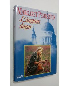Kirjailijan Margaret Pemberton käytetty kirja Längtans dagar