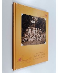 Kirjailijan Helena Honka-Hallila käytetty kirja Lasten kesät : Lasten Kesä ry 1952-2002