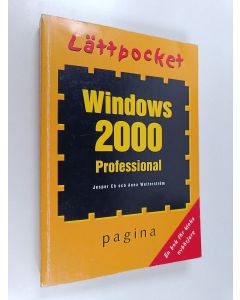 Kirjailijan Jesper Ek käytetty kirja Windows 2000 Professional