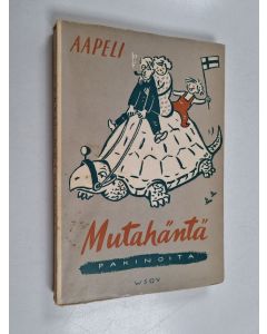 Kirjailijan Aapeli käytetty kirja Mutahäntä ja muita