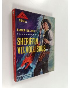 Kirjailijan Elmer Kelton käytetty kirja Sheriffin velvollisuus