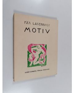 Kirjailijan Pär Lagerkvist käytetty kirja Motiv