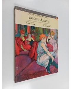 käytetty kirja The complete paintings of : Toulouse-Lautrec