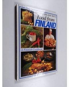 Kirjailijan Juha Tanttu & Anna-Maija Tanttu käytetty kirja Food from Finland