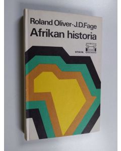 Kirjailijan Roland Oliver käytetty kirja Afrikan historia