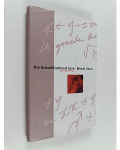 Kirjailijan Michel Odent käytetty kirja The Scientification of Love