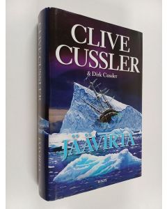 Kirjailijan Clive Cussler & Dirk Cussler käytetty kirja Jäävirta