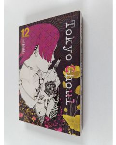 Kirjailijan Sui Ishida käytetty kirja Tokyo Ghoul 12