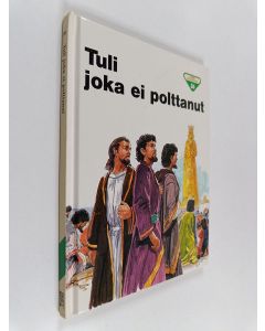 Kirjailijan Penny Frank käytetty kirja Tuli joka ei polttanut